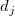 d_j\,\!