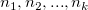 n_1,n_2,...,n_k\,\!
