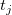  t_j\,