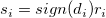 s_i=sign(d_i)r_i\,\!