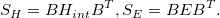 S_H = BH_{int}B^{T},S_E = BEB^{T}.