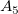 A_5: