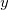 y\,\!
