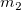 m_2
