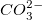 CO_{3}^{2-}
