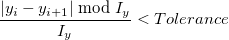\frac{\left|y_i-y_{i+1}\right| \bmod I_y}{I_y}< 許容値