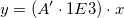 y=(A' \cdot 1E3) \cdot x