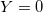 Y=0