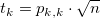 t_k = p_{k, k} \cdot \sqrt{n} t_k = p_{k, k} \cdot \sqrt{n}