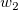 w_2