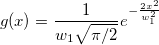 g(x)=\frac{1}{w_1\sqrt{\pi/2}}e^{-\frac{2x^2}{w_1^2}}