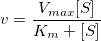 v=\frac{V_{max}[S]}{K_m+[S]}