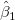 \hat{\beta}_1