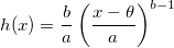 h(x)=\frac{b}{a}\left({\frac{x-\theta }{a}}\right)^{b-1}