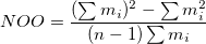 NOO=\frac{(\sum m_i)^2-\sum m_i^2}{(n-1)\sum m_i}