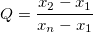 Q=\frac{ x_{2}-x_{1} }{x_{n}-x_{1} }