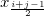 x_{\frac {i + j - 1}{2}}