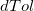 dTol